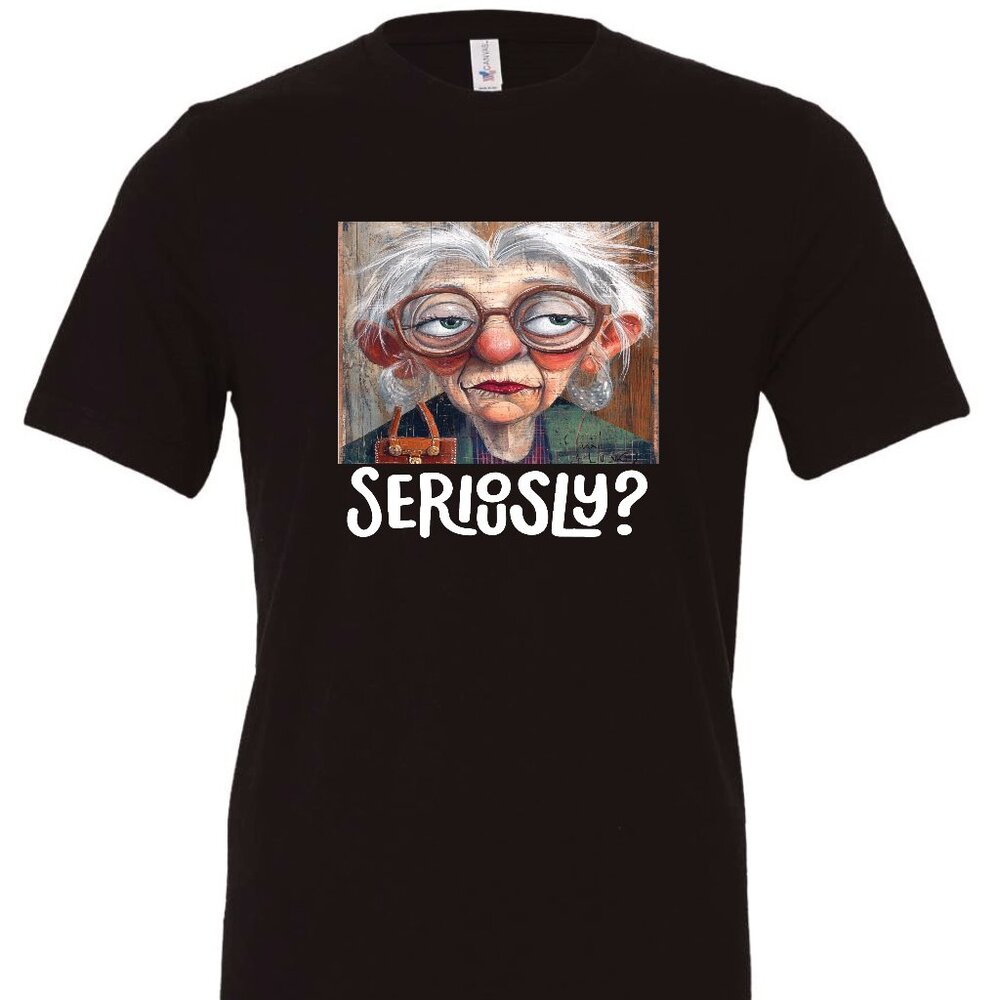 Seriously? Crewneck T-Shirt
